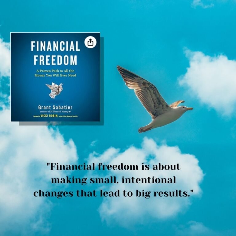 Financial Freedom by Grant Sabatier