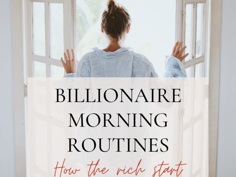 Billionaire morning routines-how the rich start their day