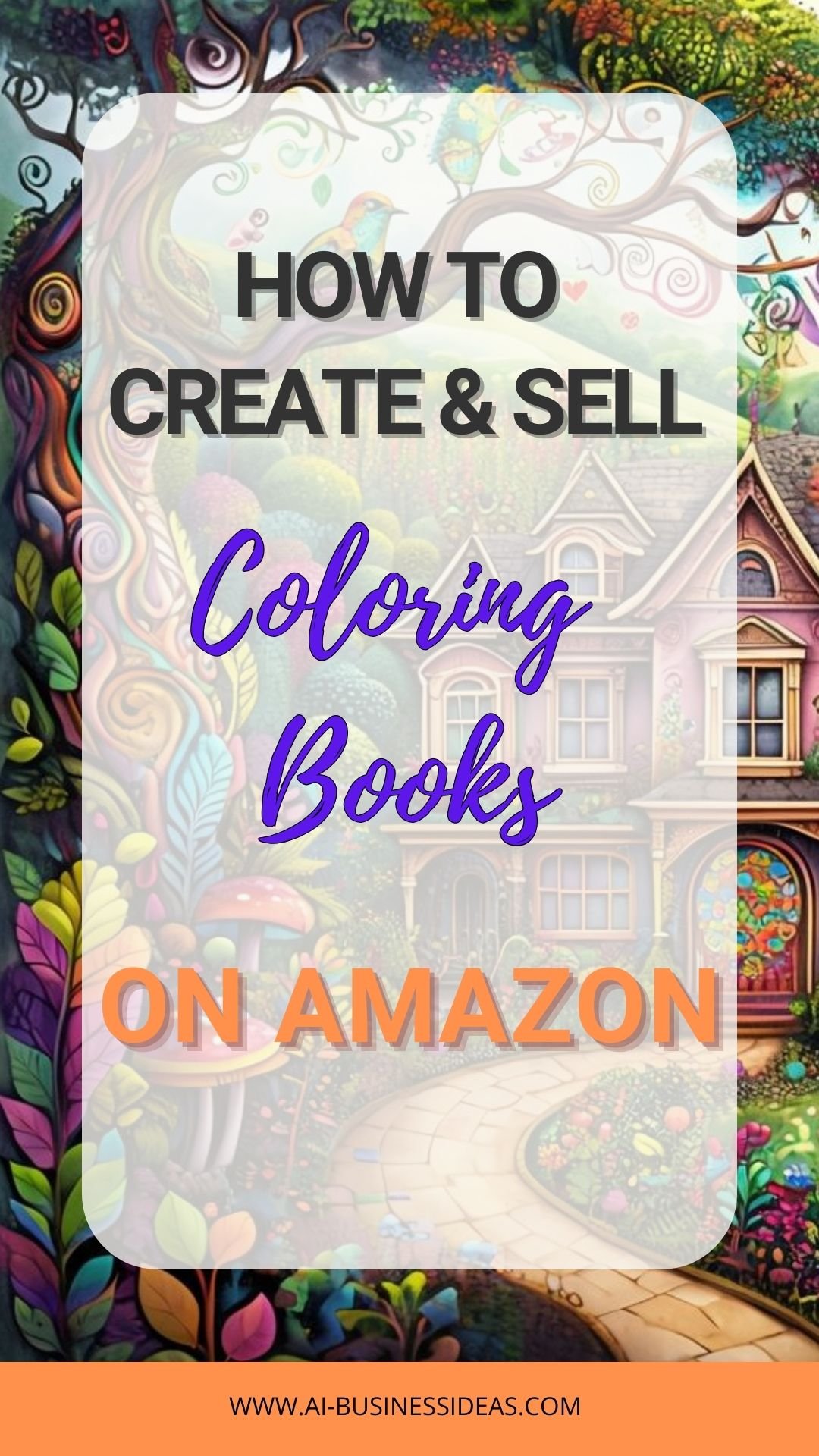 Hot to Create and Sell Coloring Books on Amazon