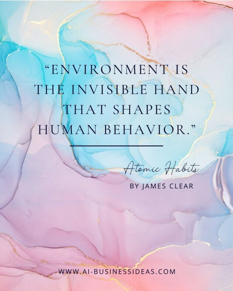 Environment is the invisible hand that shapes human behavior